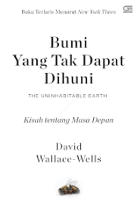 Image of Bumi yang tak dapat dihuni : kisah masa depan
