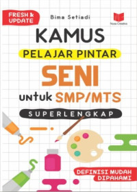 Image of Kamus pelajar pintar seni untuk SMP/MTS