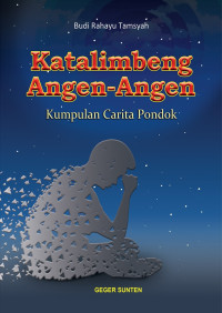 Image of Katalimbeng angen-angen: kumpulan carita pondok