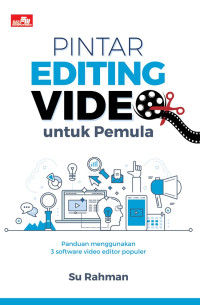 Image of Pintar editing video untuk pemula