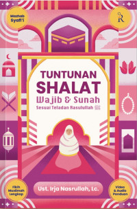 Image of Tuntunan shalat wajib dan sunnah sesuai teladan Rasulullah